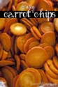 Crispy Easy Carrot Chips