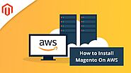 How to Install Magento On AWS (Amazon Web Services)