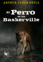 El perro de los Baskerville - Arthur Conan Doyle