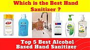 ✅ TOP 5 Best Alcohol Based Hand Sanitizer in India 2020