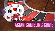 Asian Gambling Game