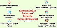 Perfectly Competitive Market: Meaning, Characteristics, Graph and Examples - Geteconhelp