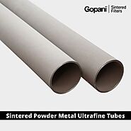 Sintered Powder Metal Ultrafine Tubes Manufacturers India