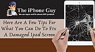 Here Are A Few Tips For What You Can Do To Fix A Damaged Ipad Screen