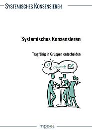 Systemisches Konsensieren Tragfähig Entscheiden