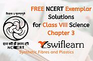 Class 8 NCERT Exemplar Science Chapter 3 Synthetic Fibres and Plastics | Swiflearn
