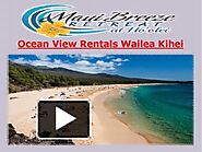 Ocean View Rentals Wailea Kihei