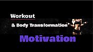 Workout, Weight Loss And Body Transformation Motivation