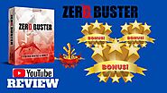 Zero Buster Review - [Warning Must see Great bonuses inside] Honest Zero Buster Review