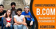 Distance Education BA BCOM BBA BCA Admission 2022-2023 in Delhi: B.com admission Bachelor of commerce Distance educat...