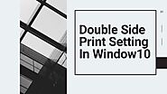 How To Print Double Sided On Windows 10? 3 Steps With Pictures