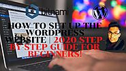 How to set up the WordPress website | 2020 Step-By-Step Guide for Beginners!