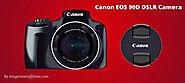The Canon EOS 90D DSLR Camera Review With Best Key Features