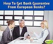 How to Get Bank Guarantee – Apply MT760 Now!