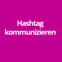 Hashtag für Veranstaltungen: aktiv kommunizieren | Kristine Honig