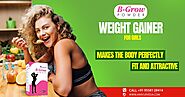 Weight Gain Powder for Females - B-Grow Powder