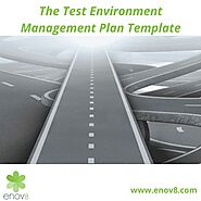 The Test Environment Management Plan Template - enov8