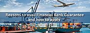 Get Financial Bank Guarantee On Your Company’s Behalf!