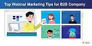 Top Webinar Marketing Tips for B2B Company - YRSK