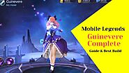 Mobile Legends Guinevere Complete Guide And Best Build 2020