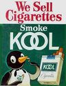 We sell cigarettes. Smoke Kool.
