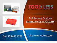 Full Service Custom Enclosure Manufacturer – Toolless Plastic Solution