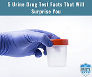 5 Urine Drug Test Facts That Will Surprise You - Shifted News