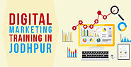 Digital Marketing Training Institute in Jodhpur