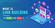 Link Building And Its Pros & Cons