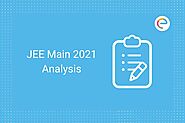 JEE Main Paper Analysis and Review 2021 for Paper 1 and 2