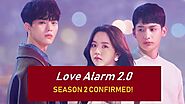 love alarm season 2: release date, story details, cast and Summary