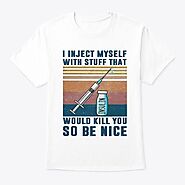 You So Be Nice Vintage Products | Teespring