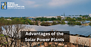 Best Solar Plant installation | Advantages of the Solar Power Plants | BSSE