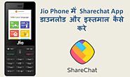 Jio Phone में Sharechat App डाउनलोड और इस्तेमाल कैसे करे