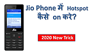 Jio Phone में Hotspot कैसे On करे? ( 2020 New Trick )