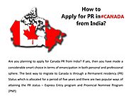 How to apply Canada PR from India? by Meritide Visa