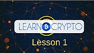 An introduction to cryptocurrencies for a beginner (Lesson 1)