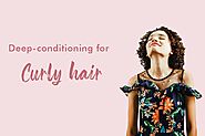 Deep conditioning for curly hair - Letscurlup