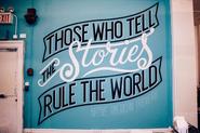 “Those who tell the stories, rule the world.” — Hopi Proverb