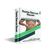 Rapid Reflux Relief Review - Why You Should Treat These 2 Things NOW?
