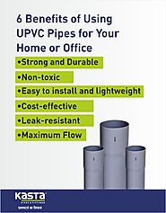 Kasta UPVC Pipes For Your Home Or Office