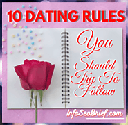 Top 10 Dating Rules You Should Try To Follow | Dating Rules