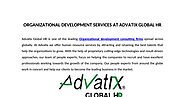 Organizational Development Services At Advatix Global Hr