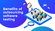 Benefits Of QA Outsourcing Software Testing | QAble