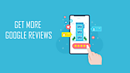 Get More Google Reviews with My 11 Proven Review Generation Tips