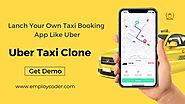How to Build an App like Uber Taxi? – Employcoder