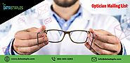Optician Mailing List | Optician Email List | Optician | DataStaples