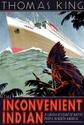 The Inconvenient Indian (by Thomas King)