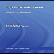 Yoga in the Modern World Contemporary Perspectives (Routledge Hindu Studies) - Payhip