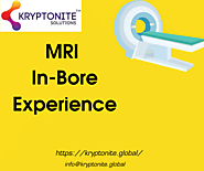 What To Expect From Your MRI In- Bore Experience?